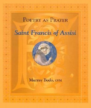 Paperback Poetry as Prayer: Saint Francis of Assisi Book