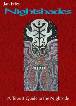 Hardcover Nightshades: a Tourist Guide to the Nightside Book