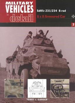 Paperback Military Vehicles in Detail 2: Sdkfz 231/234 8-Rad 8 X 8 Armoured Car Book
