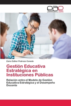 Paperback Gestión Educativa Estratégica en Instituciones Públicas [Spanish] Book