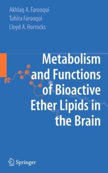 Paperback Metabolism and Functions of Bioactive Ether Lipids in the Brain Book