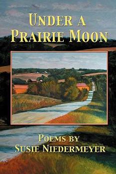 Paperback Under a Prairie Moon Book