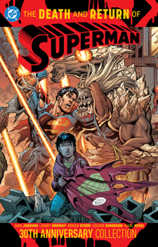 Paperback The Death and Return of Superman 30th Anniversary Collection Book