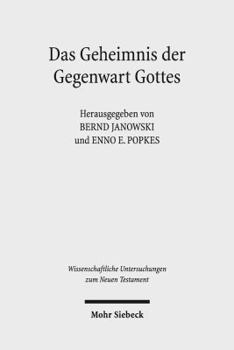 Hardcover Das Geheimnis Der Gegenwart Gottes: Zur Schechina-Vorstellung in Judentum Und Christentum [German] Book