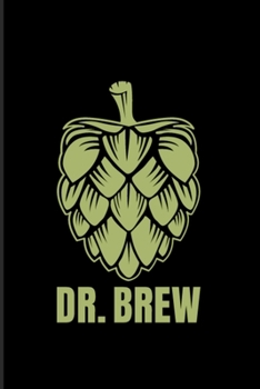 Doctor Brew: Craft Beer 2020 Planner | Weekly & Monthly Pocket Calendar | 6x9 Softcover Organizer | For In Brewery & Reinheitsgebot Knowledge Fans