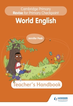Paperback Cambridge Primary Revise for Primary Checkpoint World English Teacher's Handbook: Hodder Education Group Book