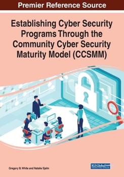 Paperback Establishing Cyber Security Programs Through the Community Cyber Security Maturity Model (CCSMM) Book