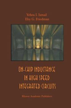 Hardcover On-Chip Inductance in High Speed Integrated Circuits Book