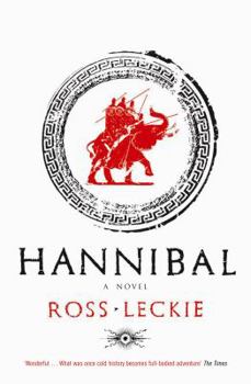 Hannibal - Book #1 of the Carthage Trilogy