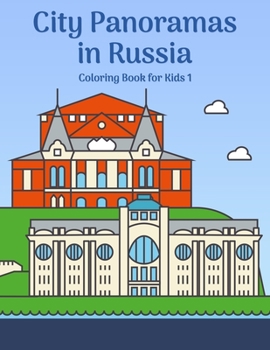 Paperback City Panoramas in Russia Coloring Book for Kids 1 Book