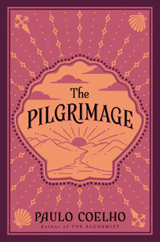 Paperback The Pilgrimage: A Contemporary Quest for Ancient Wisdom Book