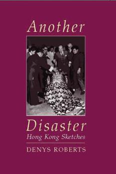 Hardcover Another Disaster: Hong Kong Sketches Book