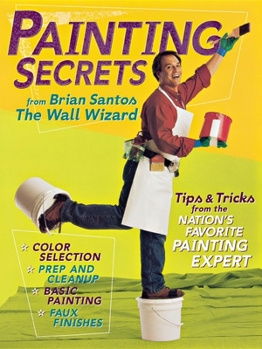 Paperback Painting Secrets from Brian Santos the Wall Wizard Book