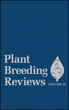 Hardcover Plant Breeding Reviews, Volume 25 Book