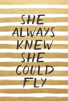 Paperback She Always Knew She Could Fly: Blank Lined Journal Notebook for Flight Attendant Book