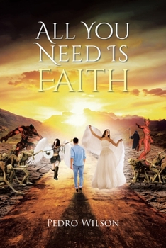 Paperback All You Need Is Faith Book