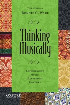 Paperback Thinking Musically: Experiencing Music, Expressing Culture [With CD (Audio)] Book