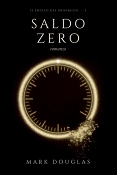 Paperback SALDO ZERO (Italian Edition) [Italian] Book