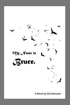 Paperback My Name is Bruce Book