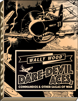 Paperback Wally Wood Dare-Devil Aces Book
