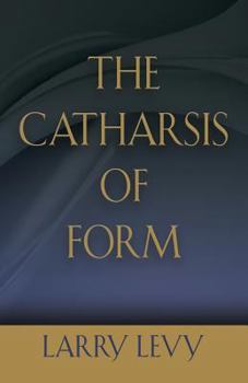 Paperback The Catharsis of Form Book