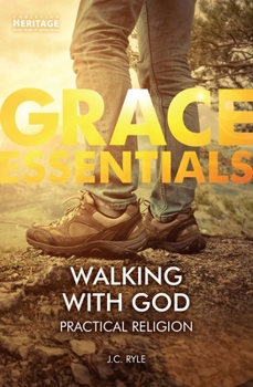 Paperback Walking with God: Practical Religion Book