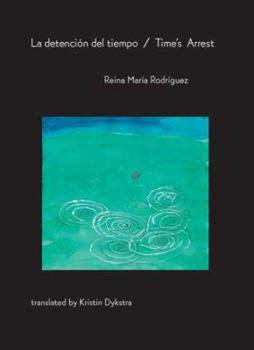 Paperback La Detencion del Tiempo / Time's Arrest Book