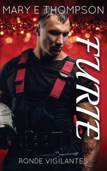 Furie: Een romantische thriller voor een rondborstig meisje (Ronde Vigilantes)