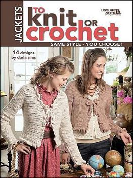 Paperback Jackets to Knit or Crochet (Leisure Arts #4088) Book