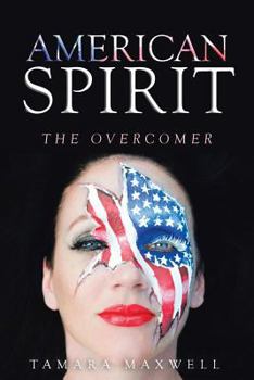 Paperback American Spirit: The Overcomer Book