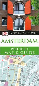 Paperback Amsterdam Pocket Map and Guide (DK Eyewitness Travel Guide) Book