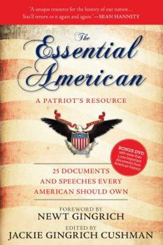 Hardcover The Essential American: A Patriot's Resource [With DVD] Book