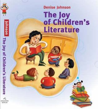 Paperback The Joy of Children's Literature Book