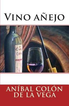 Paperback Vino anejo [Spanish] Book