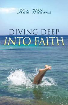 Paperback Diving Deep Into Faith Book