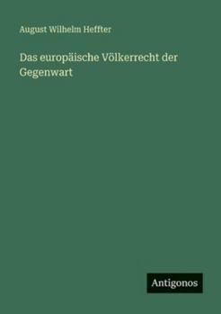 Paperback Das europäische Völkerrecht der Gegenwart [German] Book