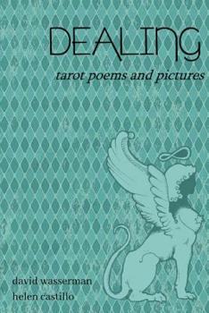 Paperback Dealing: Tarot poems and pictures Book