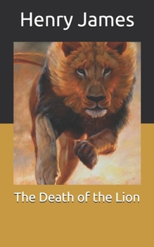 Paperback The Death of the Lion Book