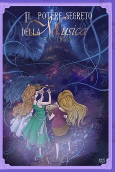 Paperback Il Potere Segreto della Musica - Volume 1 [Italian] Book