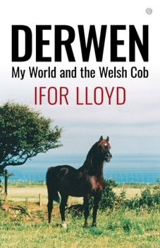 Paperback Welsh Ponies and Cobs - Ceredigion Champions: Ceredigion Champions Book