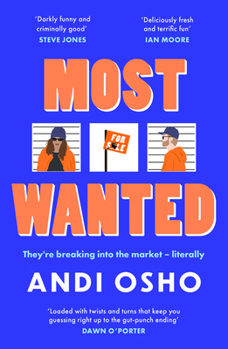 Paperback Most Wanted: The hilarious, witty, satirical crime novel from comedian Andi Osho Book