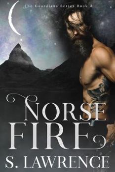 Paperback Norse Fire (Guardians Series) Book