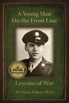 Paperback A Young Man on the Front Line: Lessons of War Book