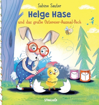 Hardcover Helge Hase: und das große Ostereier-Ausmal-Pech [German] Book