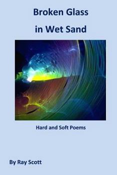 Paperback Broken Glass in Wet Sand: Depression and Happiness Book