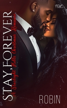 Stay, Forever: A Starlight Hills Christmas Romance