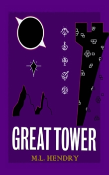 Great Tower (The Great Tower Saga)