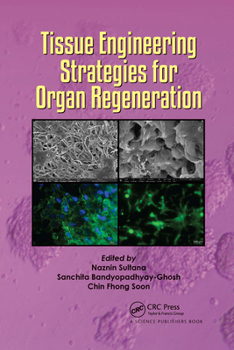 Paperback Tissue Engineering Strategies for Organ Regeneration Book