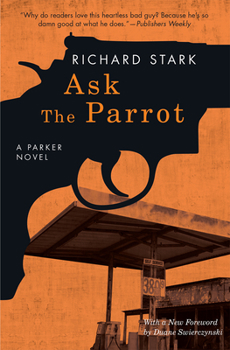 Ask The Parrot - Book #23 of the Parker