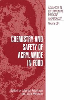 Paperback Chemistry and Safety of Acrylamide in Food Book